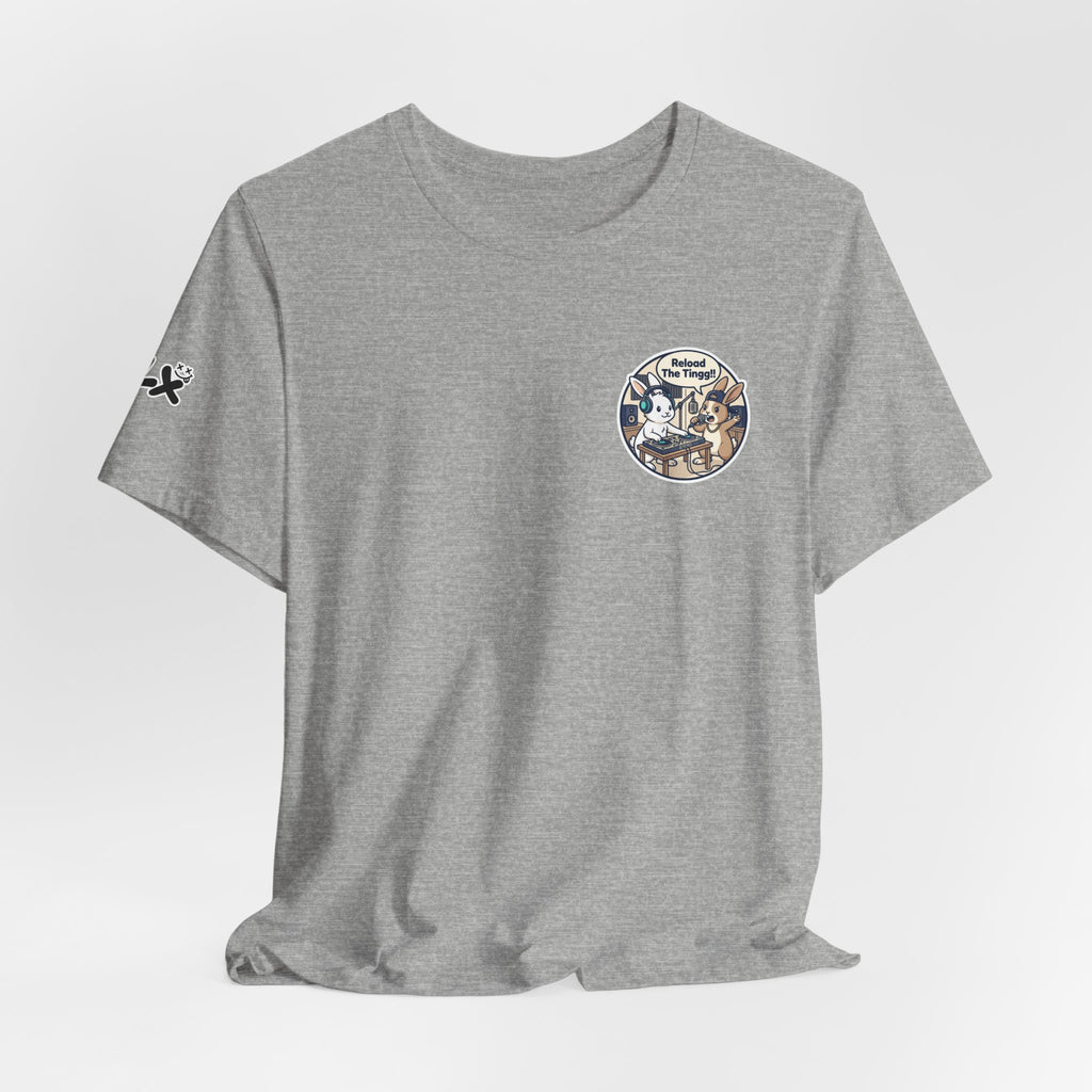 Reload The Tingg | Unisex Jersey Short Sleeve Tee | The Backyard Bangerz