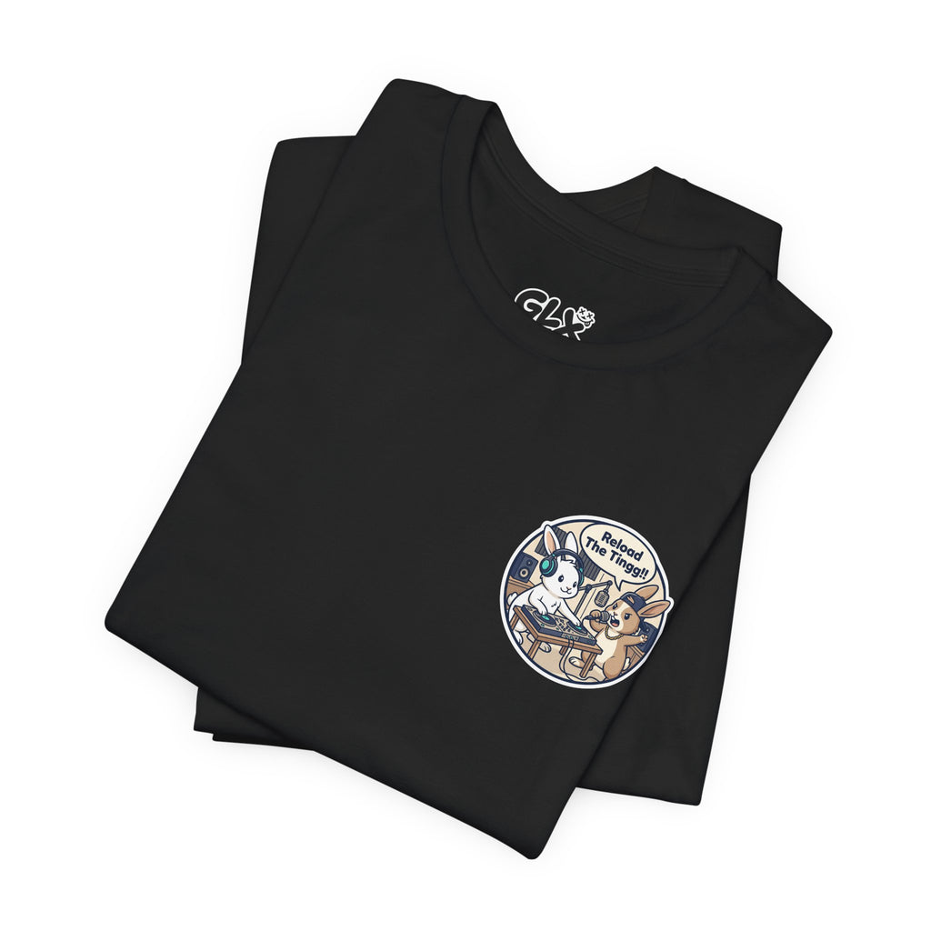 Reload The Tingg | Unisex Jersey Short Sleeve Tee | The Backyard Bangerz