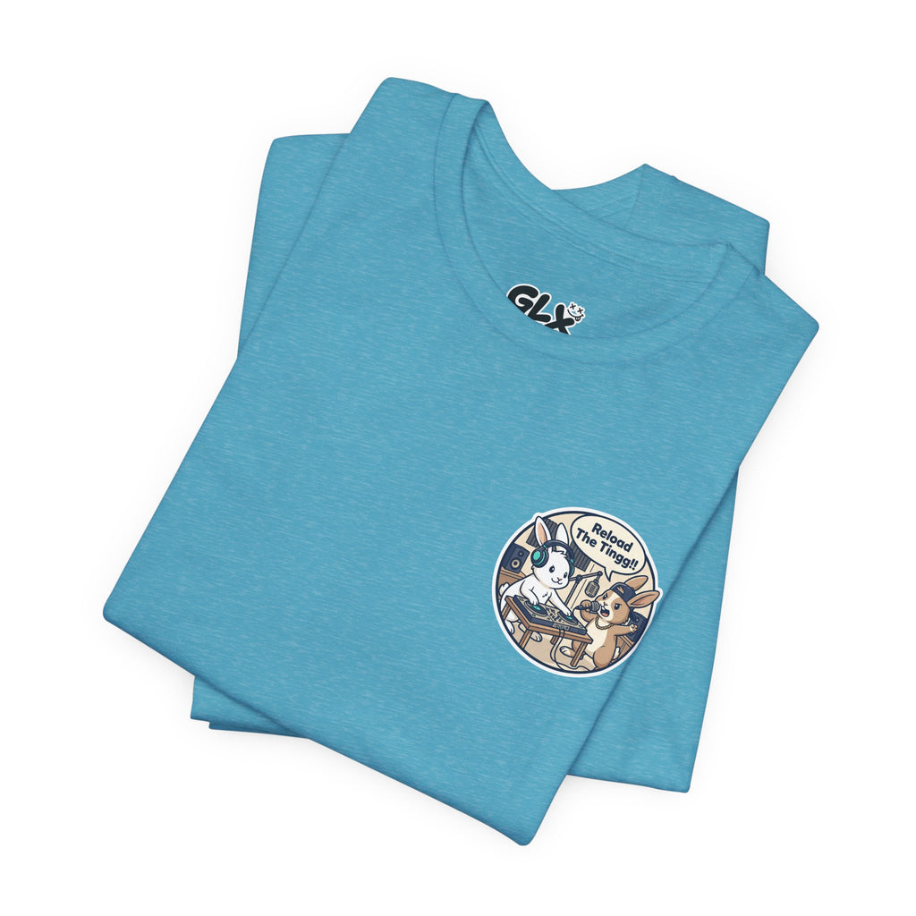 Reload The Tingg | Unisex Jersey Short Sleeve Tee | The Backyard Bangerz